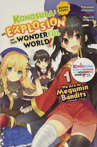 Konosuba: An Explosion on This Wonderful World!, Bonus Story, Vol. 1: We Are the Megumin Bandits