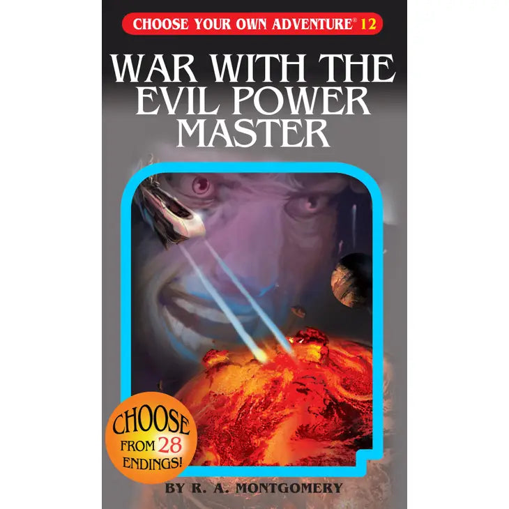 War with the Evil Power Master (Choose Your Own Adventure)