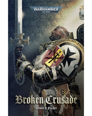 Broken Crusade (Paperback)