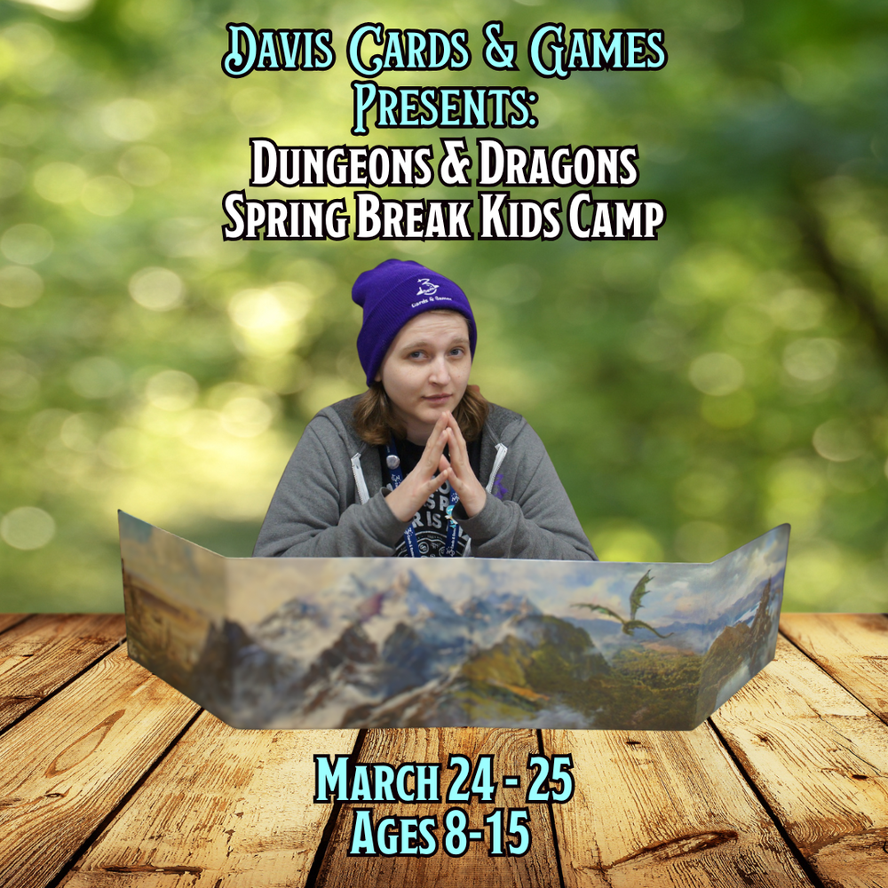 2025 Spring D&D Camp - March 24 - 25