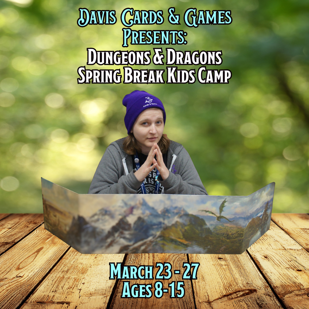 Spring Break D&D Camp 2026 - March 23 - 25 Deposit