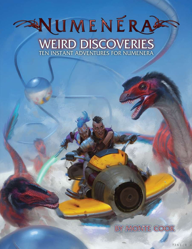 Numenera: Weird Discoveries: Ten Instant Adventures for Numenera