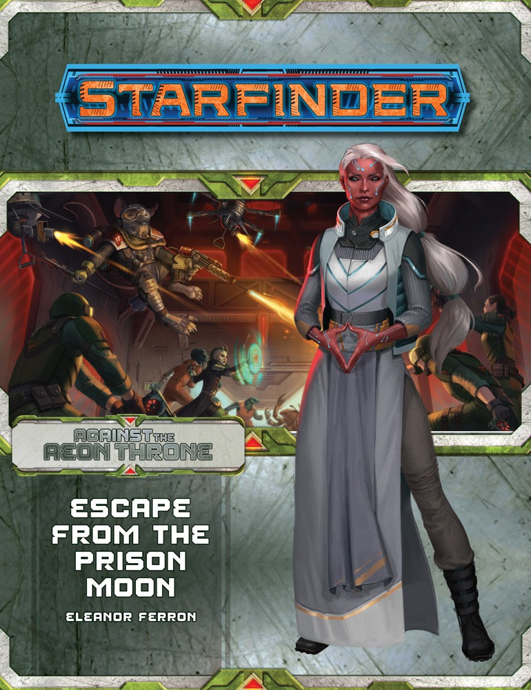 Starfinder Adventure Path #8: Escape from the Prison Moon (Against the Aeon Throne 2 of 3)