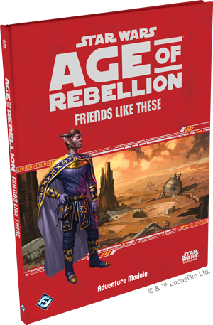 Age of Rebellion: Friends Like These